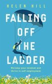 Falling Off The Ladder (eBook, ePUB)
