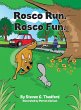 Rosco Run. Rosco Fun - Bild 1