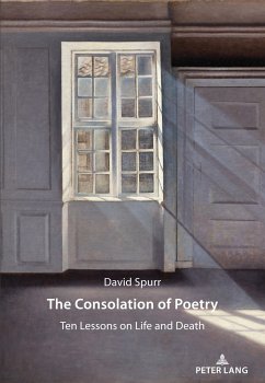 The Consolation of Poetry - Spurr, David