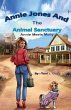 Annie Jones And The Animal Sanctuary - Bild 1