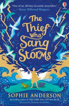 The Thief Who Sang Storms - Anderson, Sophie