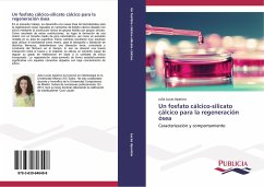 Un fosfato cálcico-silicato cálcico para la regeneración ósea - Lucas Aparicio, Julia