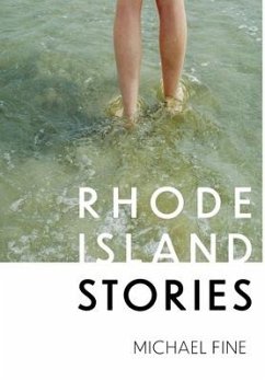 Rhode Island Stories - Fine, Michael