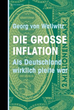 Die große Inflation (eBook, ePUB) - Wallwitz, Georg von
