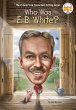 Who Was E. B. White? (eBook, ePUB) - Bild 1