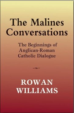 The Malines Conversations - Williams, Rowan