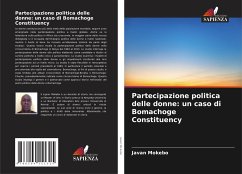 Partecipazione politica delle donne: un caso di Bomachoge Constituency - Mokebo, Javan