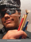 Alexander H. Masters' Wonderful Art-chive book from an Autistic Artist