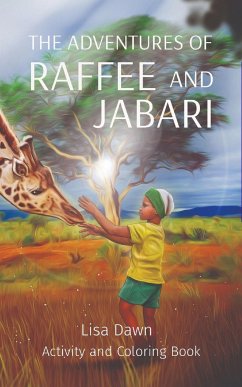 The Adventures of Raffee and Jabari - Dawn, Lisa