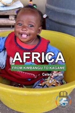 AFRICA, FROM KIMBANGO TO KAGAME - Celso Salles - Salles, Celso