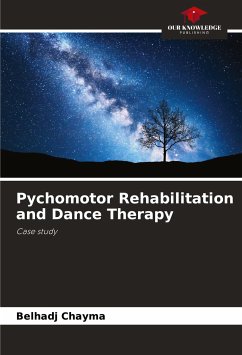 Pychomotor Rehabilitation and Dance Therapy - Chayma, Belhadj