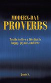 Modern Day Proverbs