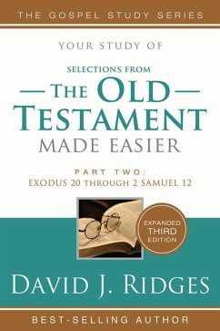 Old Testament Made Easier Pt. 2 3rd Edition - Ridges, David J