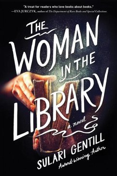 The Woman in the Library - Gentill, Sulari