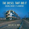 The Diesel That Did It - Bild 1