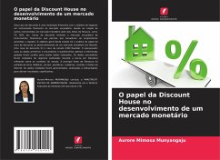 O papel da Discount House no desenvolvimento de um mercado monetário - Munyangaju, Aurore Mimosa