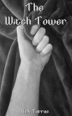 The Witch Tower (eBook, ePUB) The Witch Tower (eBook, ePUB)