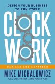 Clockwork, Revised and Expanded (eBook, ePUB)