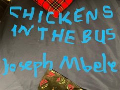 Chickens in the Bus: More Thoughts on Cultural Differences (eBook, ePUB) - Mbele, Joseph