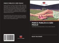 PARCS PUBLICS À SÃO PAULO - Vecchiatti, Karin