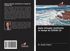 Aula virtuale resiliente in tempi di COVID-19 - Teijero, Dr. Sergio