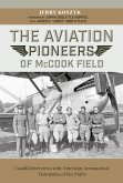 The Aviation Pioneers of McCook Field