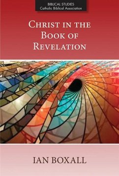 Christ in the Book of Revelation - Boxall, Ian