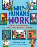 Why Humans Work