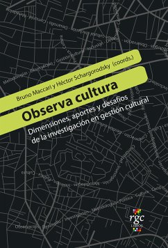 Observa cultura (eBook, ePUB) - Maccari, Bruno; Schargorodsky, Héctor; País Andrade, Marcela Alejandra; Solano, Romina; Tasat, José Alejandro