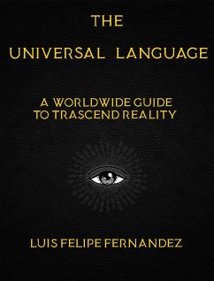 The Universal Language (eBook, ePUB) - Fernández, Luis Felipe