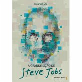 A grande lição de Steve Jobs (eBook, ePUB)