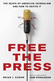 Free the Press (eBook, ePUB)