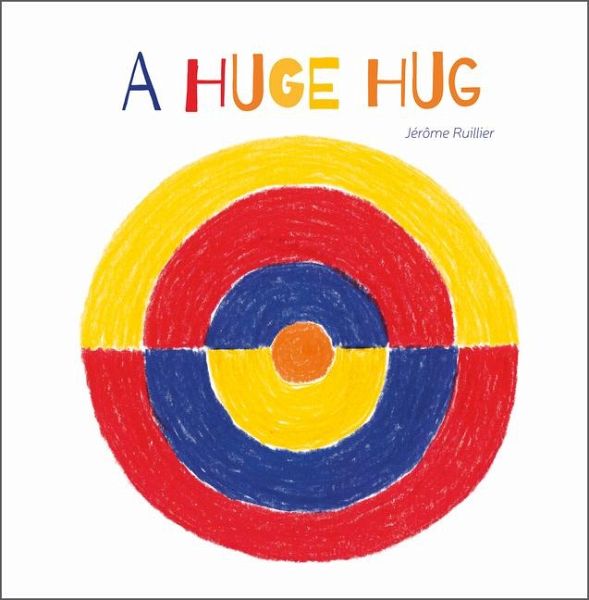 A Huge Hug A Huge Hug