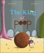 The King of Poop - Bild 1