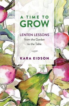 A Time to Grow - Eidson, Kara