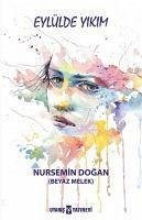 Eylülde Yikim - Dogan, Nursemin