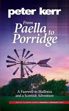 From Paella to Porridge - Kerr, Peter