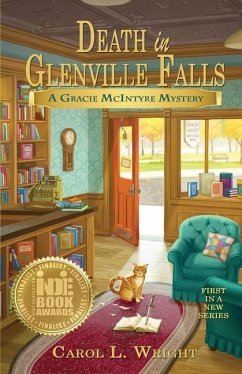 Death in Glenville Falls: A Gracie McIntyre Mystery - Wright, Carol L.