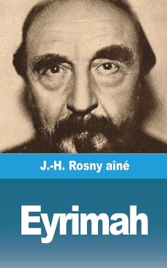 Eyrimah - Aîné, J. -H. Rosny