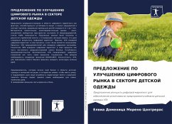 PREDLOZhENIE PO ULUChShENIJu CIFROVOGO RYNKA V SEKTORE DETSKOJ ODEZhDY - Moreno Contreras, Elwia Domenica