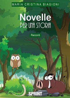 Novelle per una storia (eBook, ePUB) - Maria Biagioni, Cristina