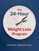 The 24-Hour Weight Loss Program