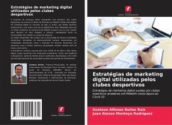 Estratégias de marketing digital utilizadas pelos clubes desportivos - Builes Ruiz, Gustavo Alfonso;Montoya Rodríguez, Juan Alonso