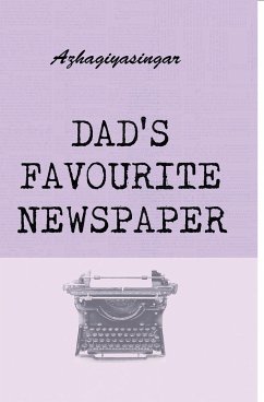 DAD'S FAVOURITE NEWSPAPER - Azhagiyasingar