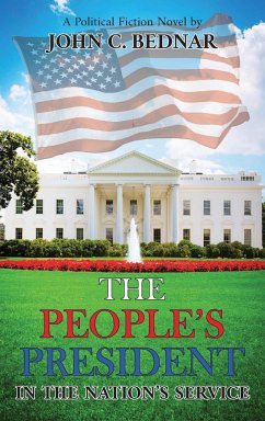 The People's President - Bednar, John C.