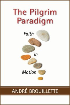 The Pilgrim Paradigm - Brouillette, André