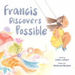 Francis Discovers Possible - Latimer, Ashlee