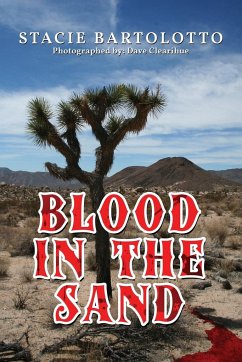 Blood in the Sand - Bartolotto, Stacie
