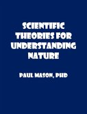 Scientific Theories for Understanding Nature (eBook, ePUB)