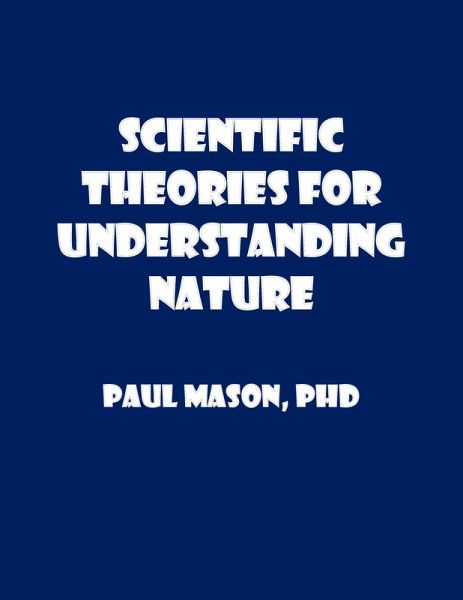 Scientific Theories for Understanding Nature (eBook, ePUB)